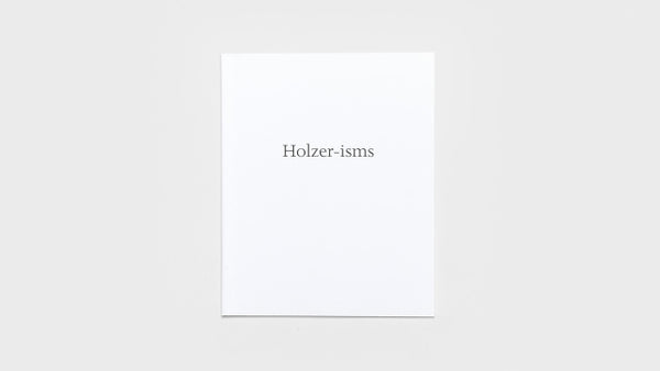 Holzer-isms : Artist's Edition