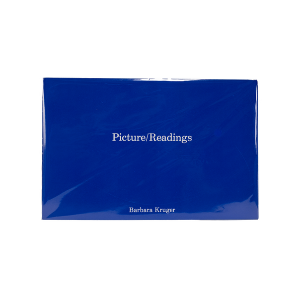 Barbara Kruger - Pictures/Readings