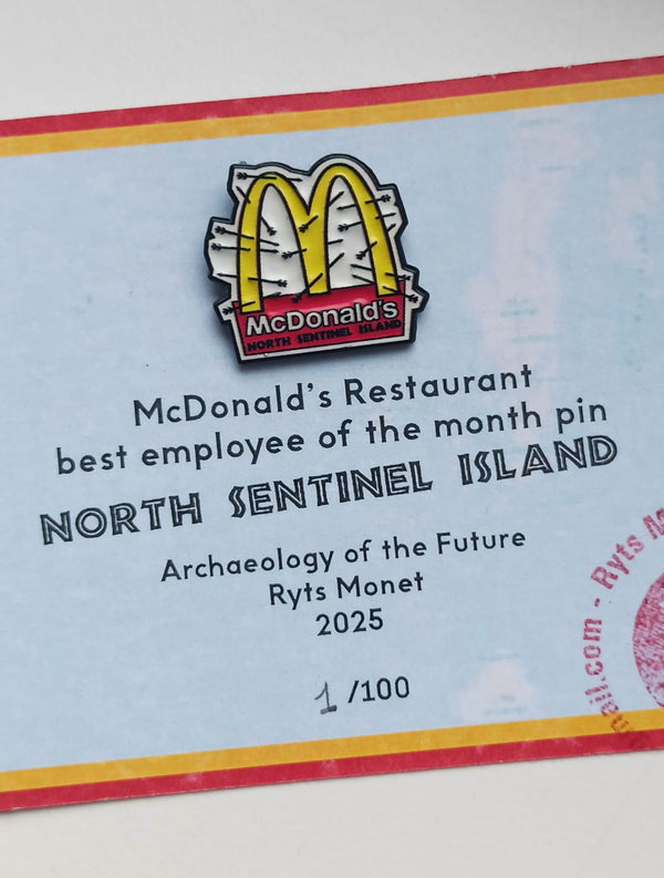 Ryts Monet - "McDonald's Restaurant best employee of the month" pin; North Sentinel Island